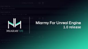 Miarmy UE 1.0 首版发布